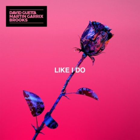 Like I Do ft. Martin Garrix & Brooks cover art
