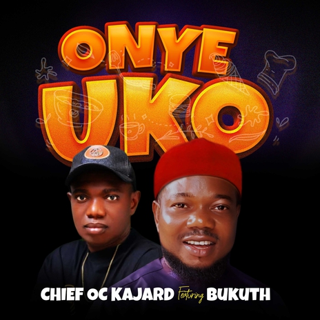 Onye Uko ft. bukuth