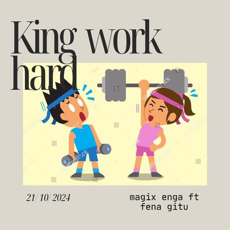 Work hard ft. Fena Gitu cover art