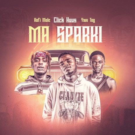 Ma Sparki ft. Kofi Mole & Yaw Tog