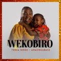 WEKOBIRO ft. AmazingGrace
