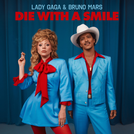 Die With A Smile ft. Bruno Mars