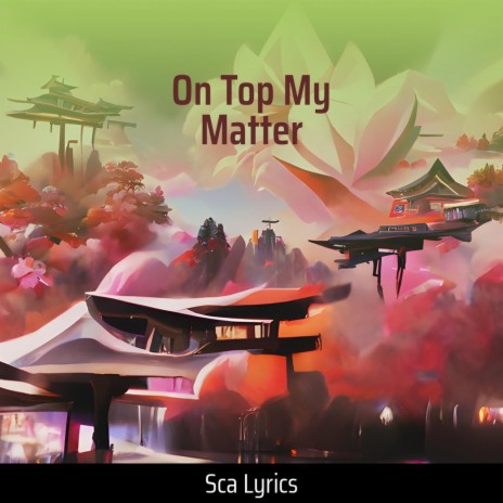 On Top My Matter cover art