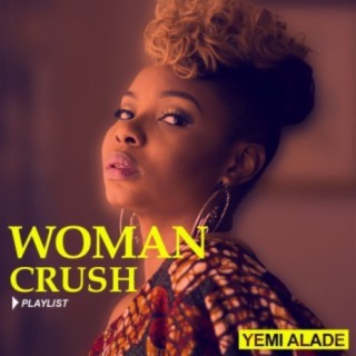 WomanCrush: Yemi Alade