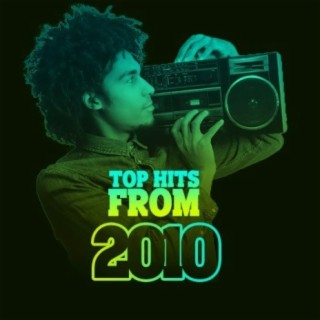 Top Hits From 2010