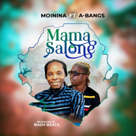 Mama Salone ft. A Bangs