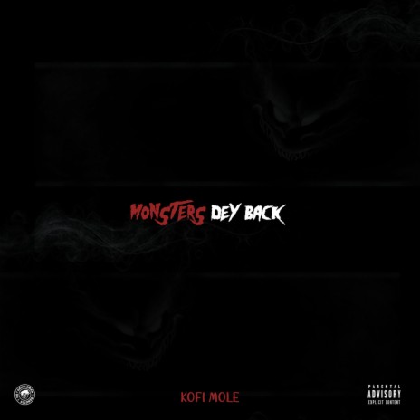 Monsters Dey Back