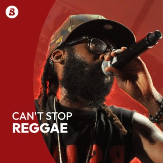 Can't Stop Reggae
