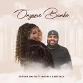 Onyame Banbo ft. Morris Babyface