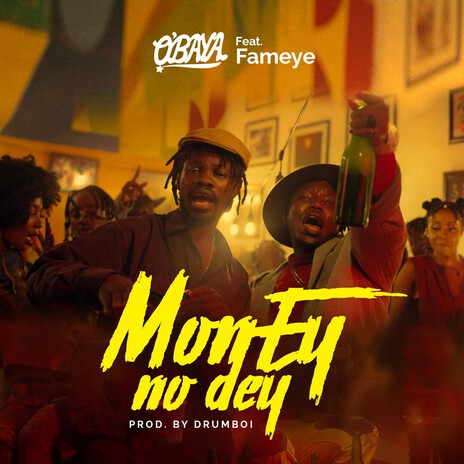 Money No Dey ft. Fameye cover art