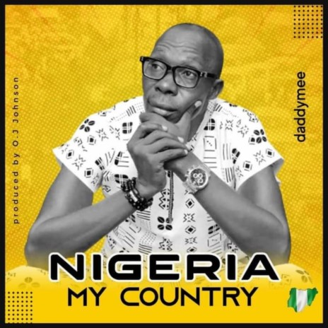 Nigeria My Country. cover art