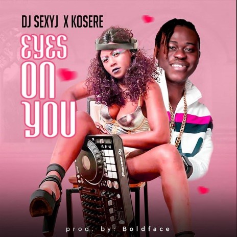 Eyes On You ft. Kosere cover art