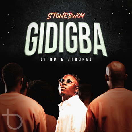 Gidigba (Firm & Strong) cover art