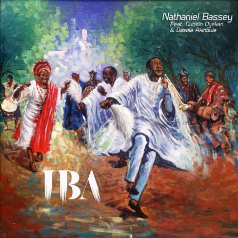 Iba ft. Dunsin Oyekan & Dasola Akinbule