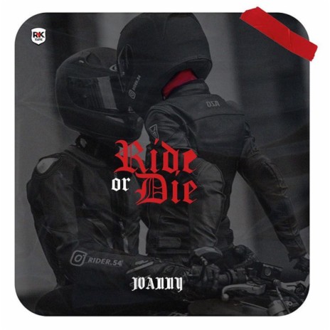 Ride Or Die cover art