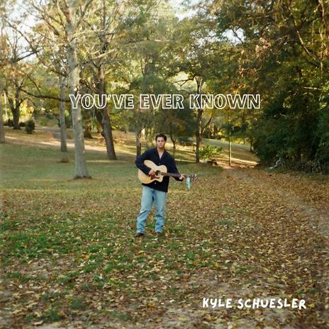 You've Ever Known cover art