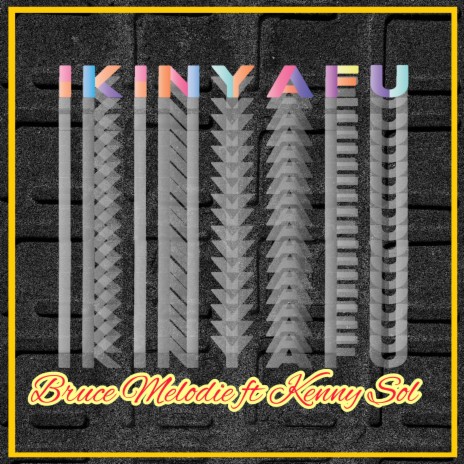 Ikinyafu ft. Kenny Sol