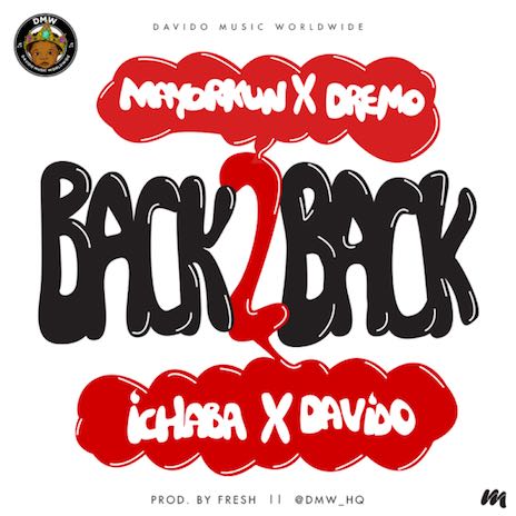 Back 2 Back ft. Davido, Mayorkun, Dremo & Ichaba cover art