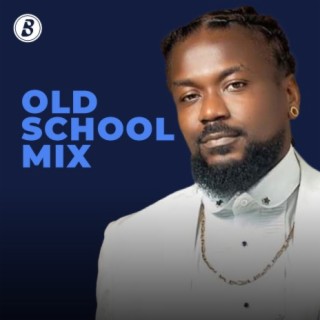 Old School Mix