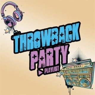 Throwback Party