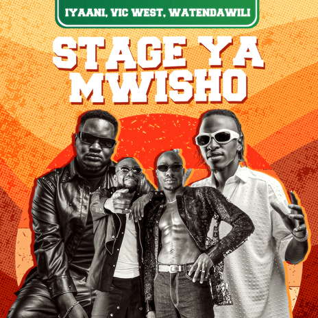 Stage Ya Mwisho ft. Watendawili & Iyanii cover art