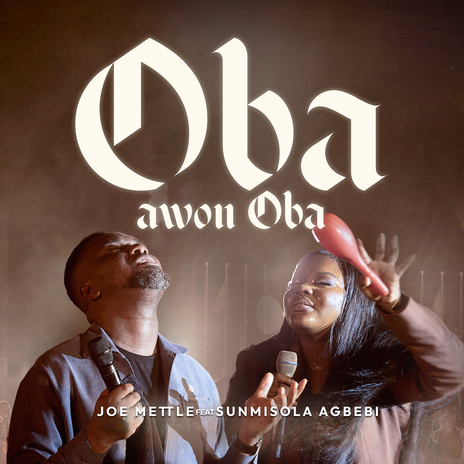 Oba Awon Oba ft. Sunmisola Agbebi cover art