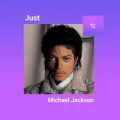 Just Michael Jackson