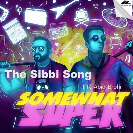 The Sibbi Song ft. Abid Brohi cover art