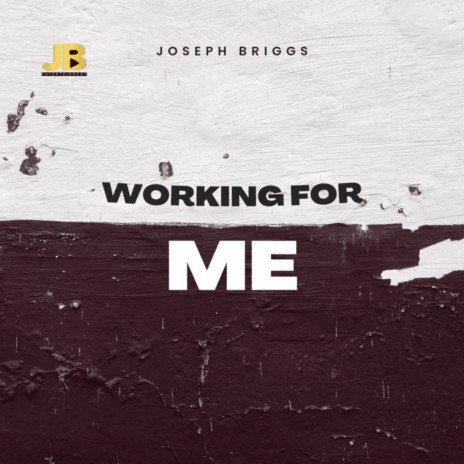 Working For Me cover art
