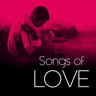 Songs Of Love
