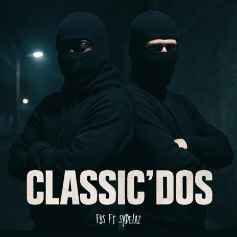 #Classic'Dos ft. Sydelaz cover art