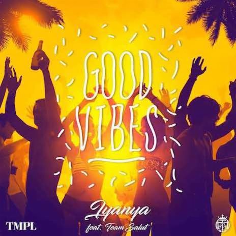 Good Vibes ft. Team Salut cover art