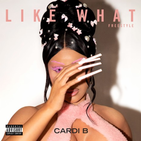 Like What (Freestyle) cover art