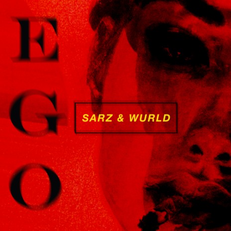 Ego ft. WurlD cover art