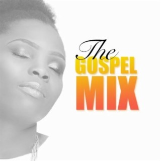 The Gospel Mix