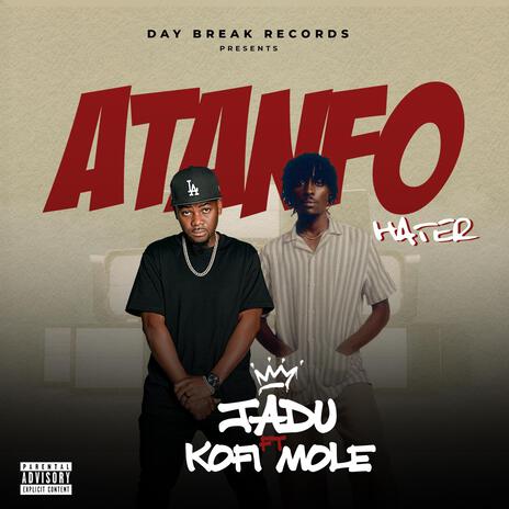 Atanfo (Haters) ft. Kofi Mole cover art