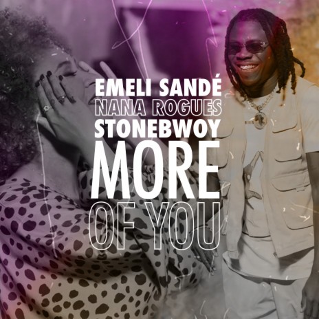 More of You ft. Stonebwoy & Nana Rogues cover art