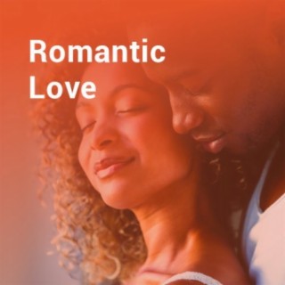 Romantic Love