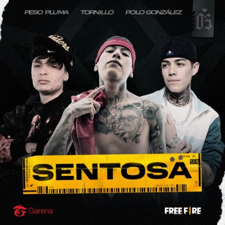 Sentosa ft. Tornillo, Polo Gonzalez & Garena Free Fire cover art