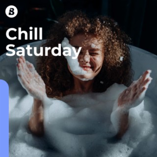 Chill Saturday