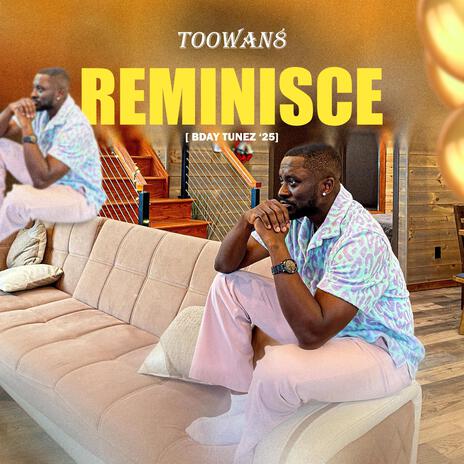 Reminisce (Bday Tunez '25) cover art