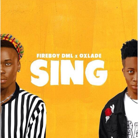 Sing ft. Fireboy DML cover art