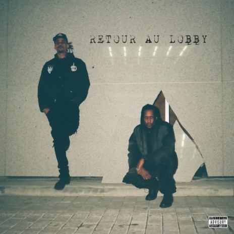 RETOUR AU LOBBY ft. JoDolo & Young Dreadz cover art