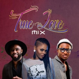 True Love Mix
