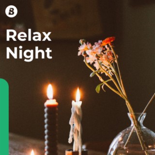 Relax Night