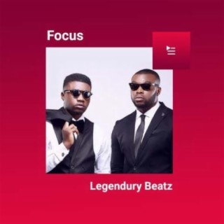 Focus: Legendary Beatz