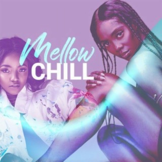 Mellow Chill