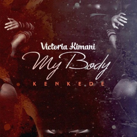 My Body (Kenkede)