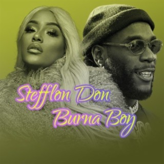 Stefflon Don & Burna Boy