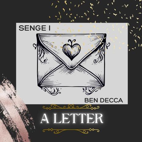 A LETTER ft. BEN DECCA